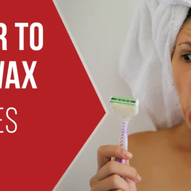Pain After Brazilian Wax: 10 Types & 8 Causes