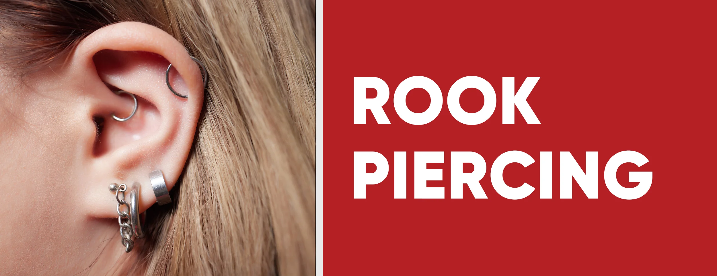 A Rook Piercing is the most painful type of ear piercing