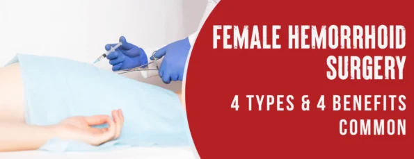 4 types of hemorrhoids in women & their risks