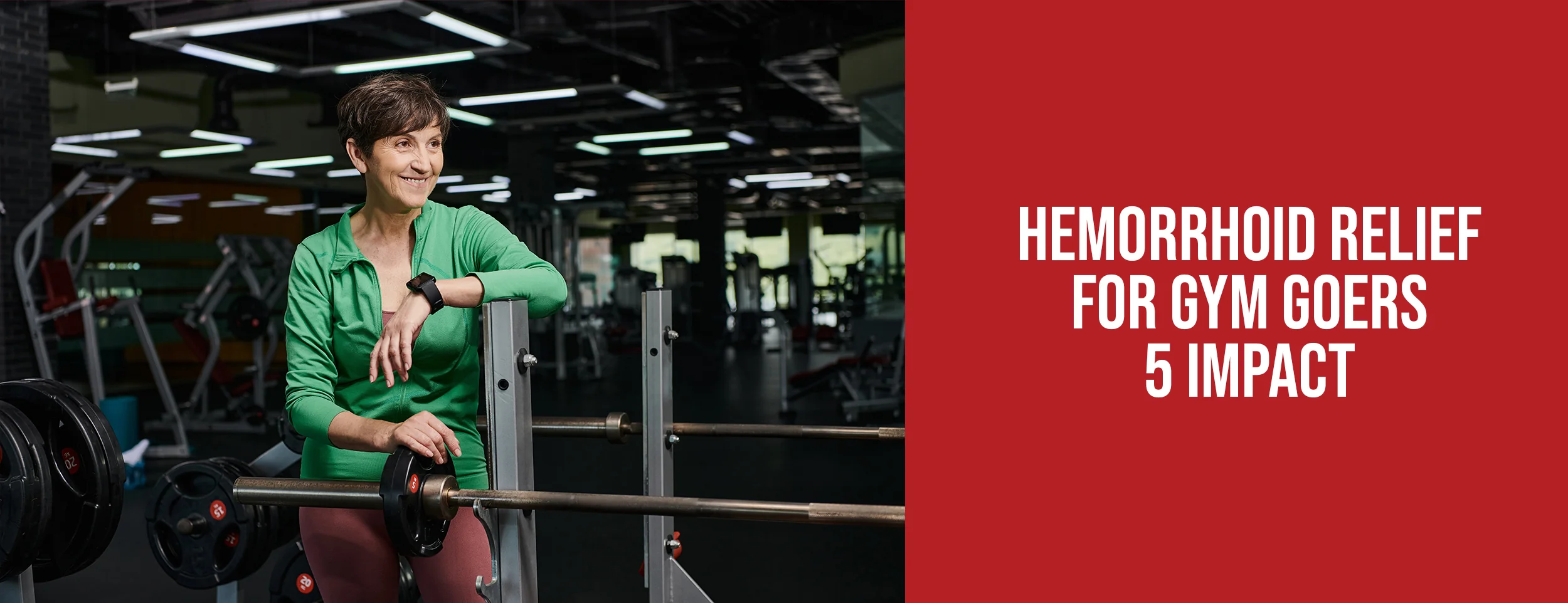 5 Impactful Hemorrhoids for Gym Goers