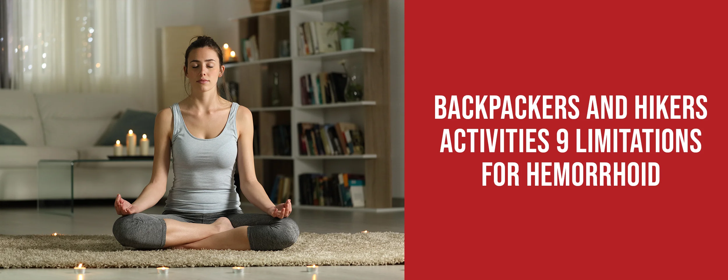 Considering hemorrhoids while backpacking and hiking