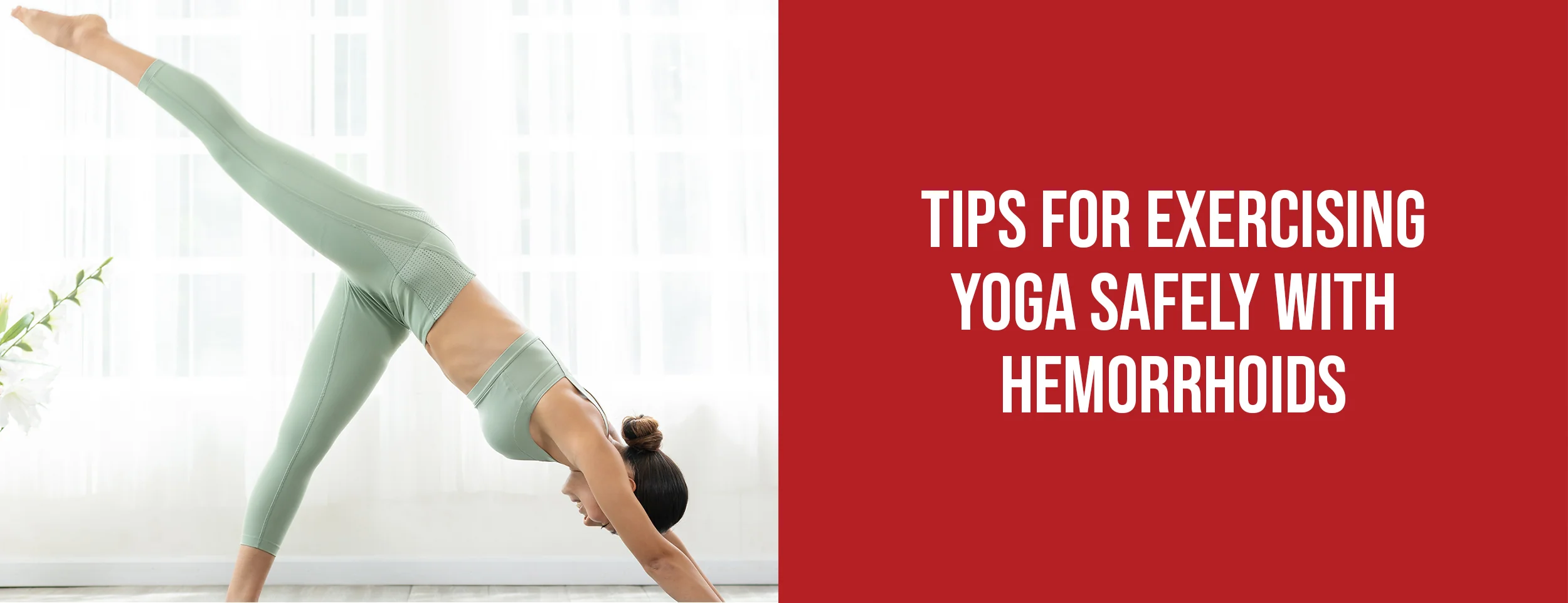 Exercise Yoga Safely with Hemorrhoids