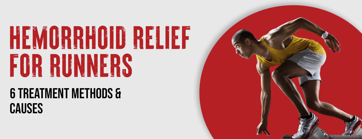 The 6 Best Treatments for Hemorrhoids in Runners