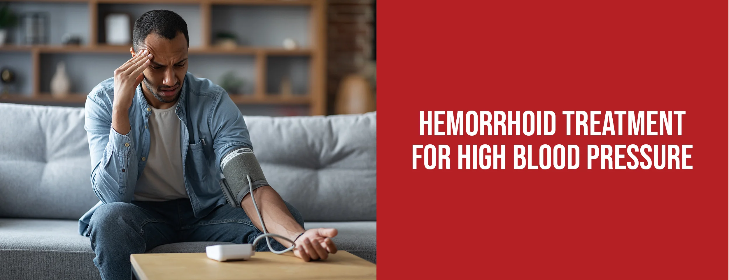 Treatment for hemorrhoids in patients with high blood pressure