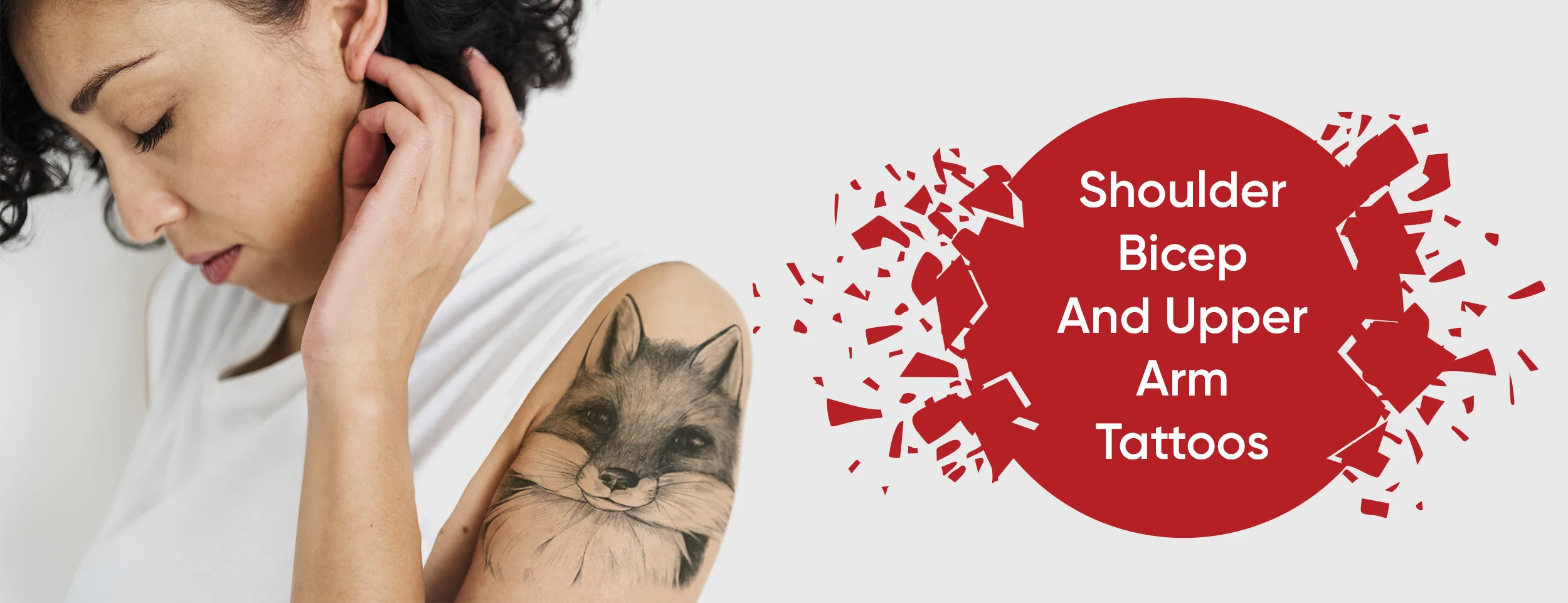 A tattoo on your shoulder or bicep or upper arm