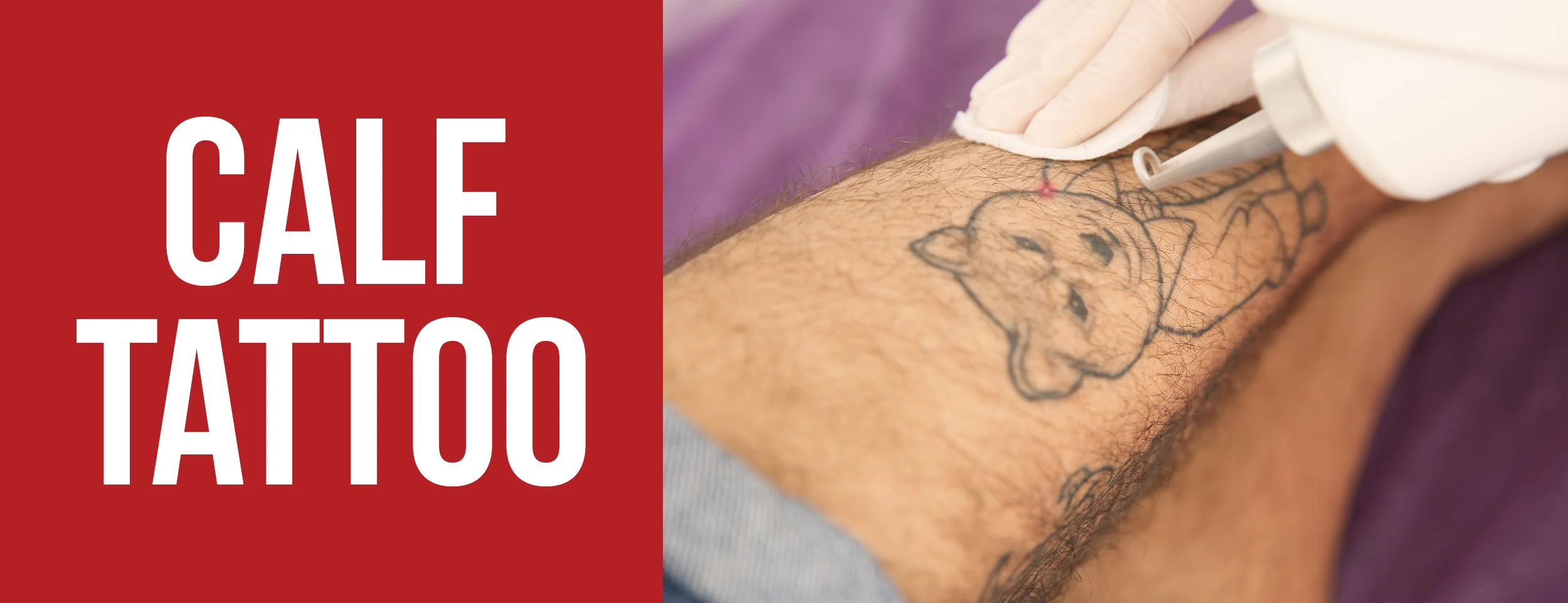 Calf Tattoos are the Easiest to Do