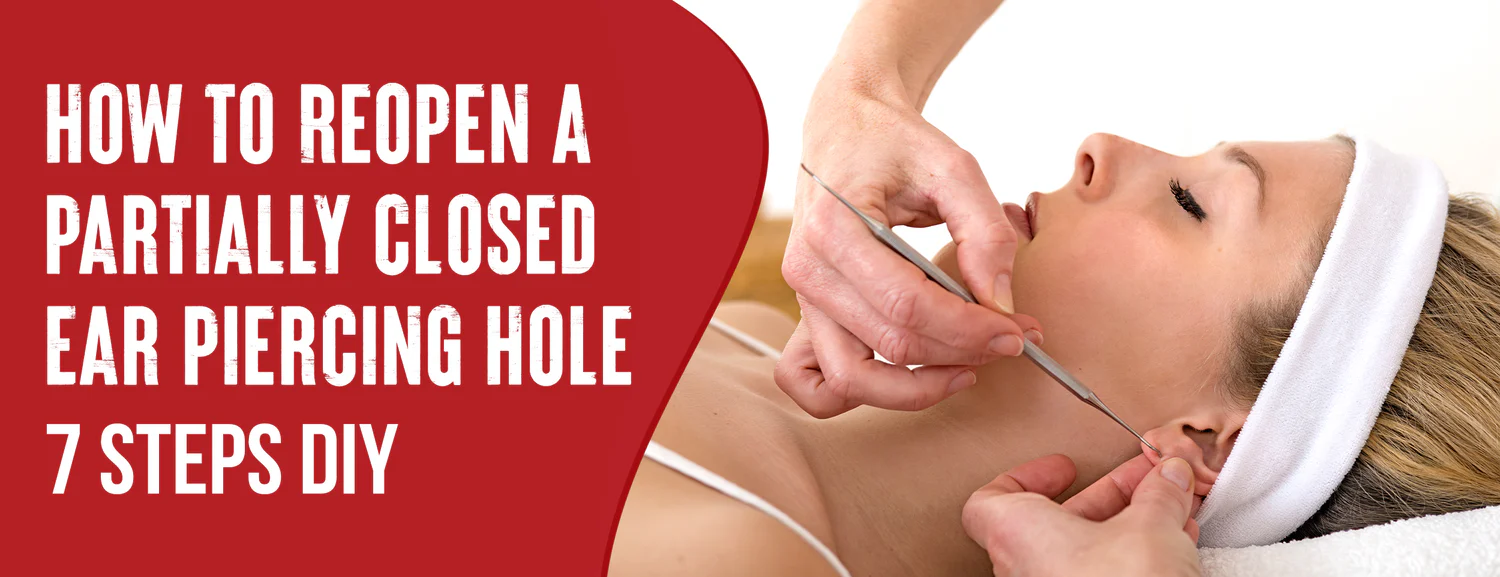 Ear Piercing Reopening 3 Steps With 3 Aftercare