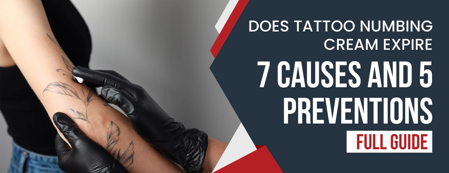 The 7 causes of tattoo numbing cream expiring 5 storage tips
