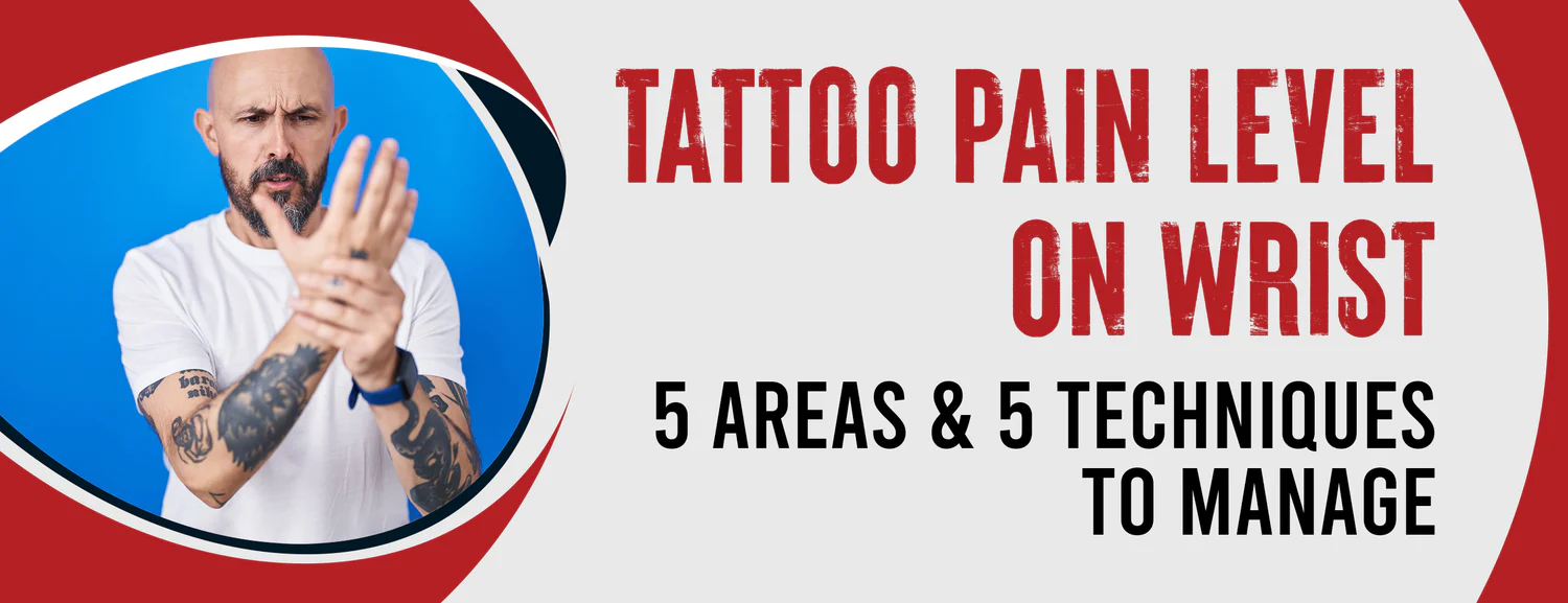 The factors that affect tattoo pain on the wrist