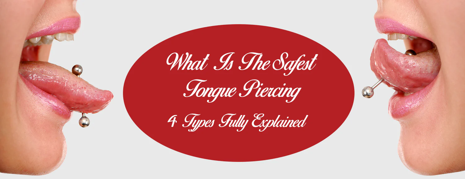 What Is The Safest Tongue Piercing Midline Tongue Piercing