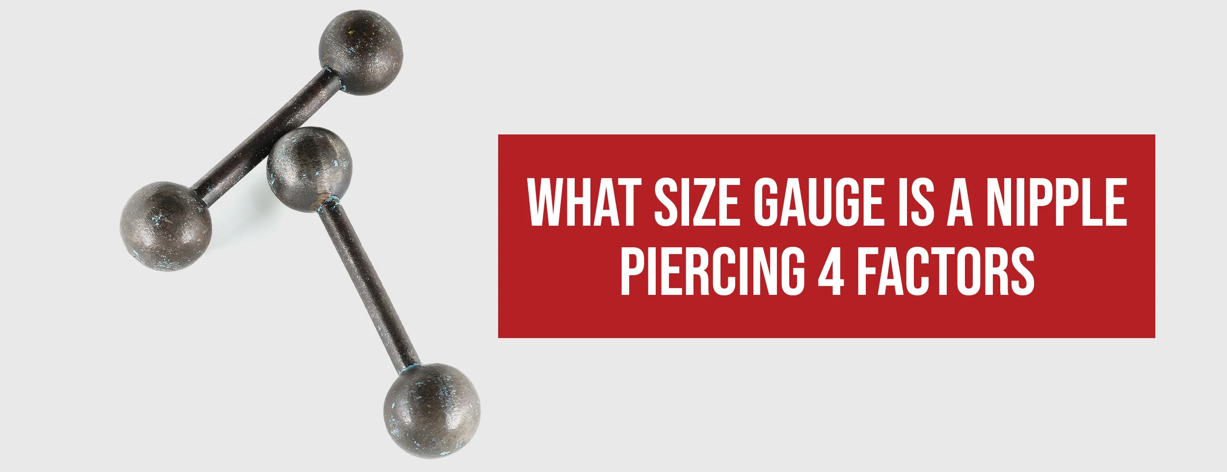 What Size Gauge Is a Nipple Piercing 4 Factors