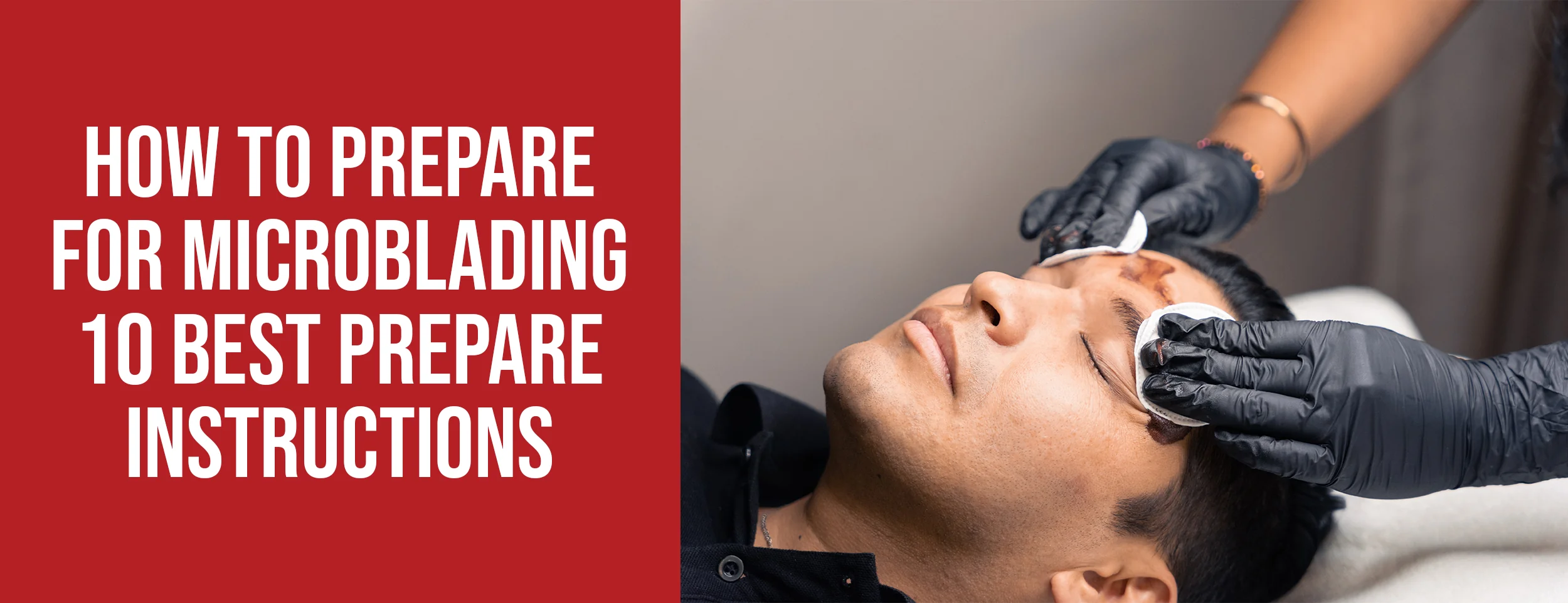 10 Best Microblading Preparation Instructions