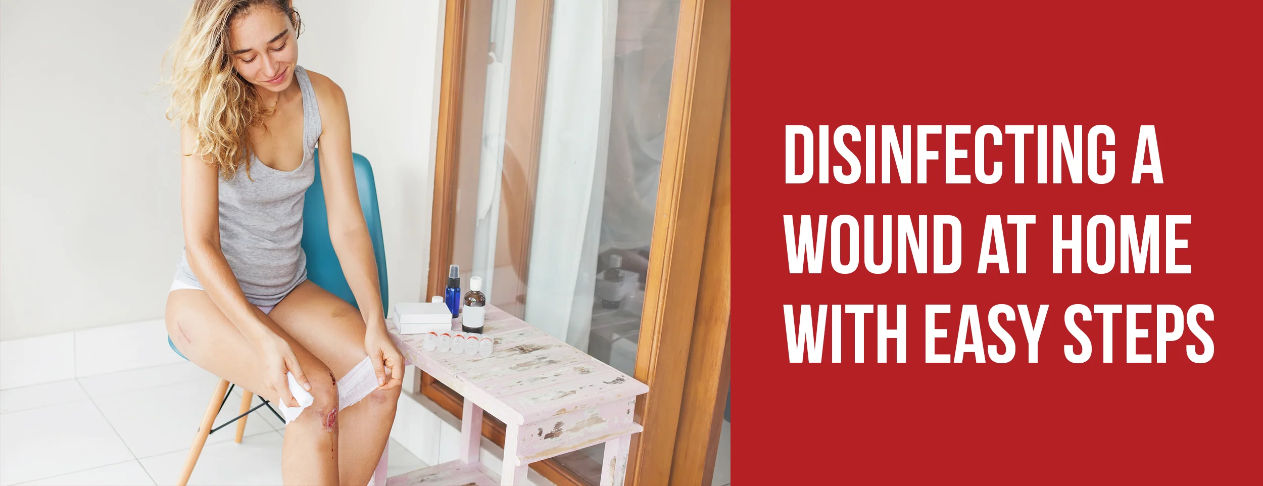 Best Way to Disinfect a Wound