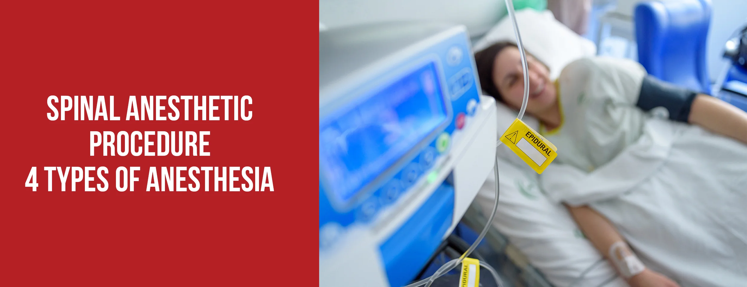 Anesthesia Types for Spinal Procedures