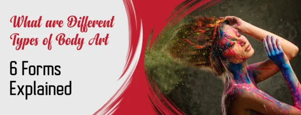 Different Types of Body Art