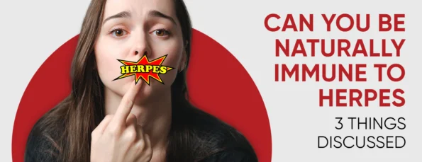 How Herpes Immunity Can Protect & Its Rare Nature
