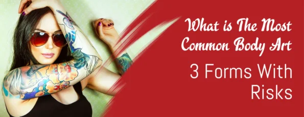The most commonly used body art
