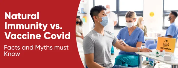 Vaccine Covid vs Natural Immunity